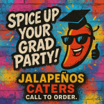 🎓 Graduation Season is Here—Let’s Fiesta! 🎉